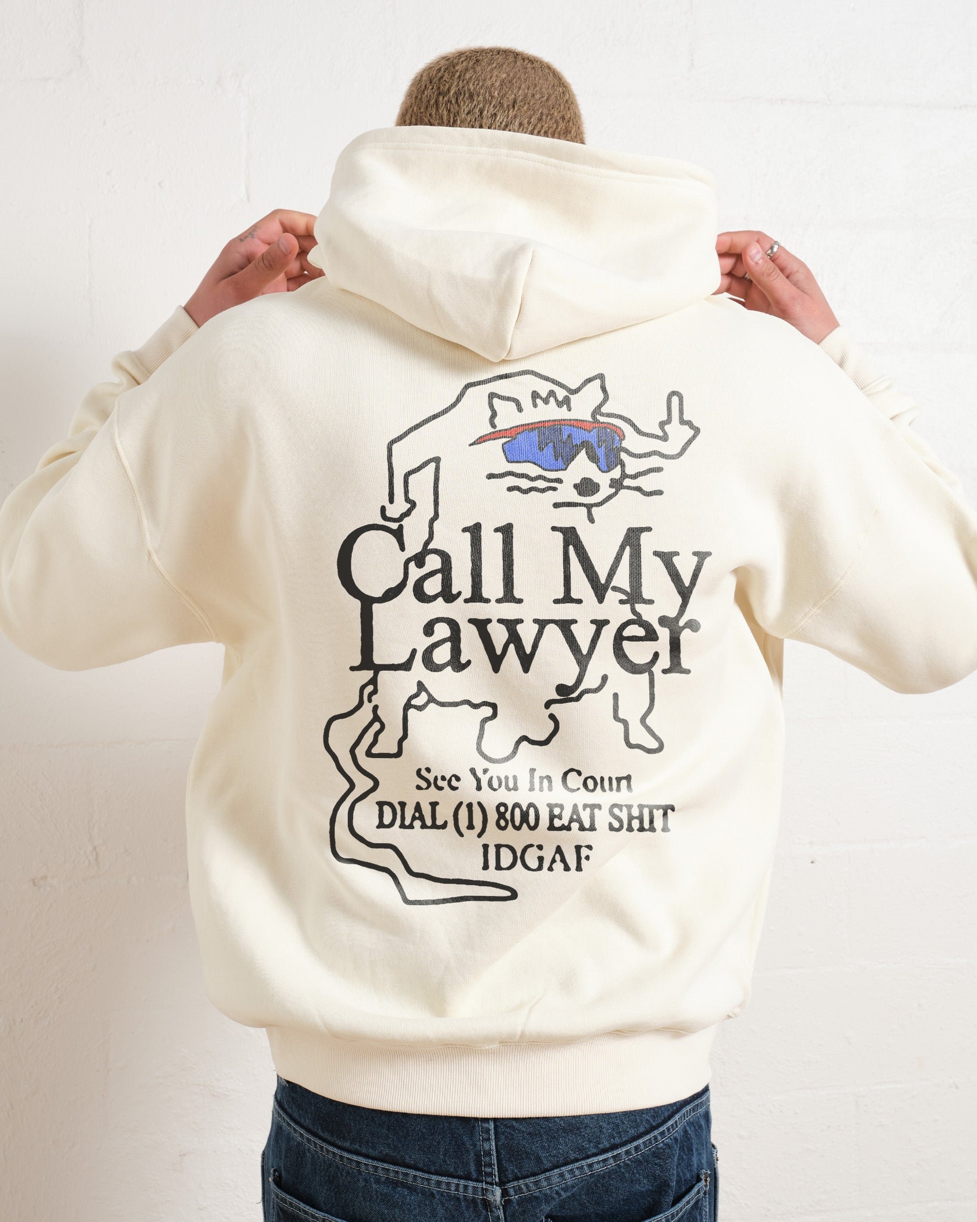 Call My Lawyer Hoodie - Premium Unisex Graphic Hoodie 340 GSM Cotton Blend